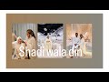 Ishumani Snippets Vlog - Shadi Wala Din || Bahrain Wedding || Vlog