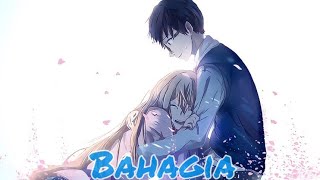 Nightcore -  Eza Edmond - Bahagia (Bilingual Lyrics)