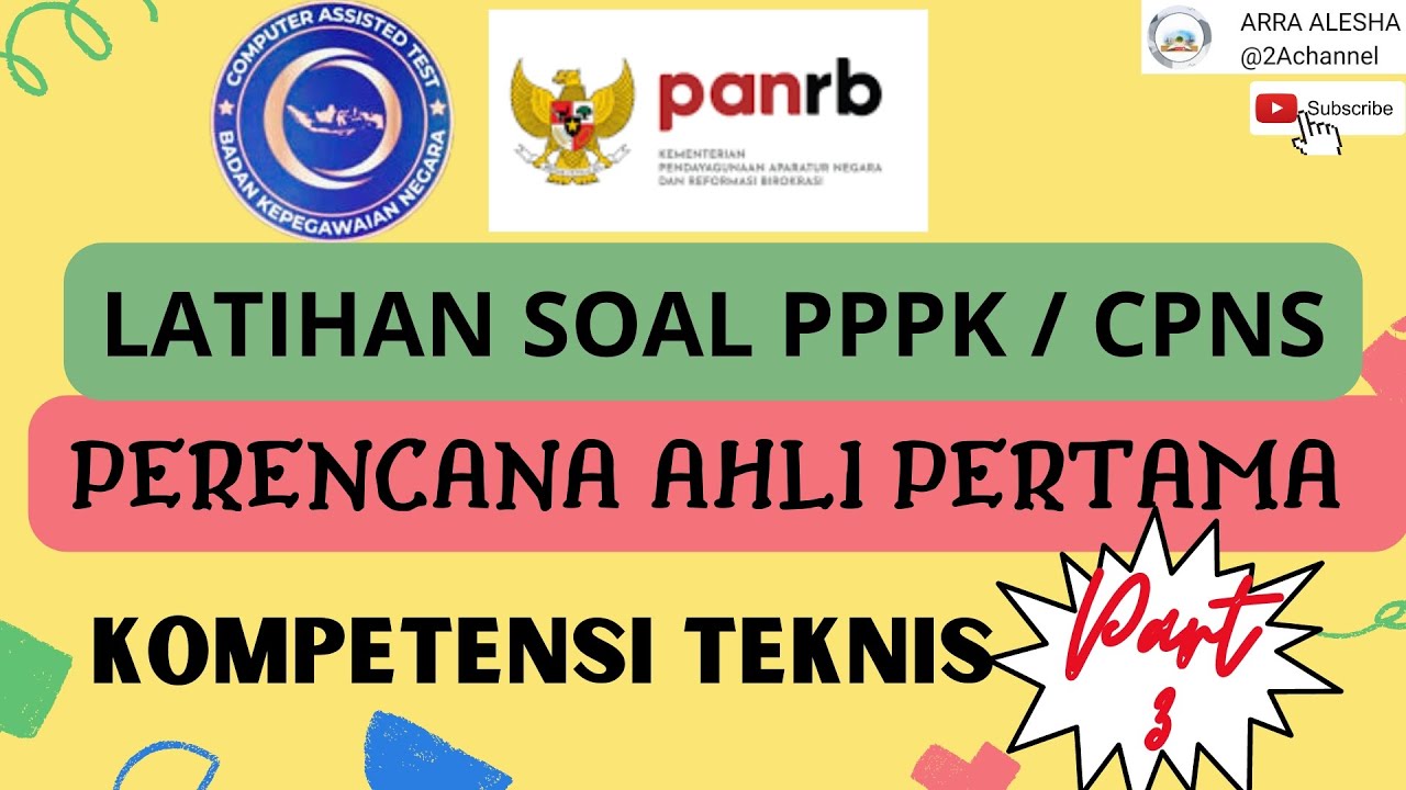 LATIHAN SOAL PPPK/ CPNS PERENCANA AHLI PERTAMA KOMPETENSI TEKNIS 3 # ...