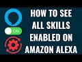 How to See All Skills Enabled on Amazon Alexa