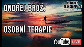 ŽIVĚ: Ondřej Brož - Osobní terapie