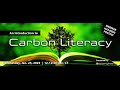 An Introduction to Carbon Literacy: Jan. 25, 2023