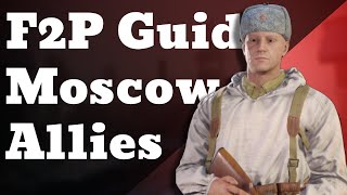 Free To Play Guide For Moscow Allies