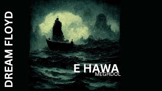 E hawa -Meghdol | A.I. generated video | Aluminium Er Dana