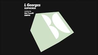 L Georges - Euphoria (EMPHI Remix)