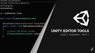 Unity Editor Tools - Object Renamer - Part 002