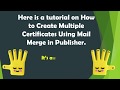 Mail Merge in #Publisher-Creating Multiple Certificates Automatically-Certificates Made Easy