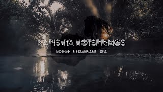 Kapishya Hotsprings - A brief portrait 2019