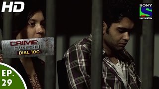 Crime Patrol Dial 100 - क्राइम पेट्रोल - Shadyantra - Episode 29 - 28th November, 2015