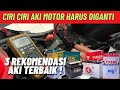 Ciri-Ciri Aki Motor Harus Diganti : 3 Rekomendasi Aki Motor Terbaik !