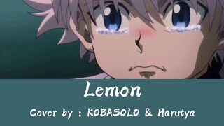 [คำอ่านไทย/Romaji] Lemon - [Cover by : KOBASOLO & Harutya]