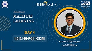 Day-4: Machine Learning Workshop || Data Preprocessing