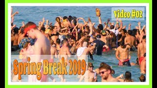 Spring Break 2019 / Fort Lauderdale Beach / Video #02