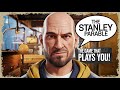 GAMEPLAY:  The Stanley Parable (Deluxe Edition) - A game that plays YOU!?