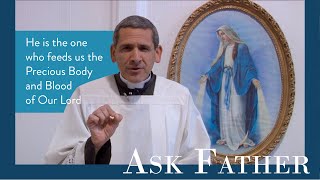 Problem of Extraordinary Ministers | Ask Father with Fr. Michael Rodríguez