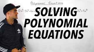 MHF4U (4.1) - Solving Polynomial Equations Overview