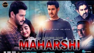 Maharshi Trailer in Hindi, Maharshi Full Movie In Hindi Dubbed Release Date, Mahesh Babu New Movies