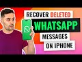 3 Ways to Recover Deleted WhatsApp Messages on iPhone