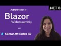 Configure Blazor WebAssembly with Entra ID (.NET 8)