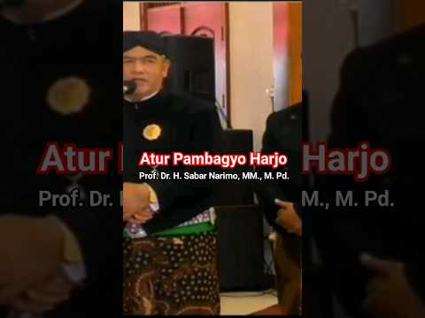 Atur Pambagyo Harjo Prof. H. Sabar Narimo - YouTube