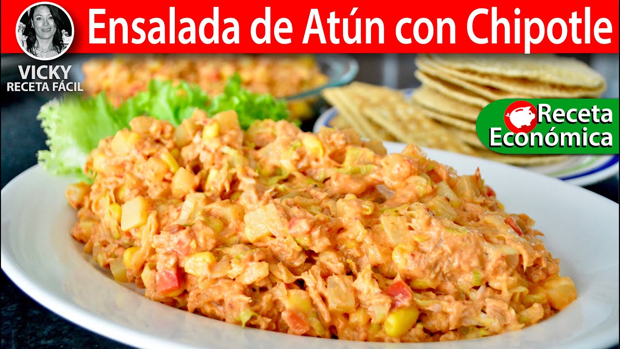 Arriba 45+ Imagen Ensalada De Atún Con Chipotle Receta - Abzlocal.mx