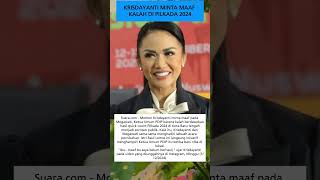 KRISDAYANTI MINTA MAAF KALAH DI PILKADA 2024 #krisdayanti #fyp