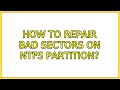 Ubuntu: How to repair bad sectors on ntfs partition?