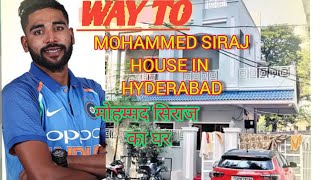 Way to Mohammed Siraj House in Hyderabad. Siraj🏠 towlichowki address, Lifestyle, Income Networth.