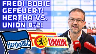 Bobic gefeuert! Hertha BSC vs, Union Berlin 0-2 (0-1) Analyse & Spielernoten