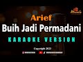 Minusone Arief - Buih Jadi Permadani [Karaoke]