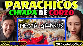 Reacción a 🇲🇽 PARACHICOS la FIESTA GRANDE de CHIAPA DE CORZO 🥰 **Quedamos ASOMBRADOS** 😲