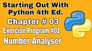 Starting Out With Python Chapter 3 exercise Program 1 Number Analyser Python Program