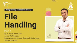 File Handling (Part 1) | Programming For Problem Solving | S Chand Academy
