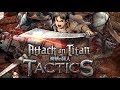 Attack On Titan Tactics - iOS Gameplay - First Impression