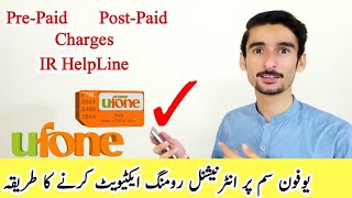 Ufone international roaming Activation Online