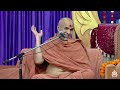 mahatamay ni kasoti swaminarayan katha hdh swamishri 09 feb 2022