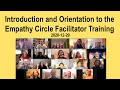 Introduction and Orientation to the Empathy Circle Facilitator Training