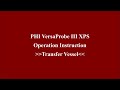 PHI VersaProbe III XPS - Transfer Vessel