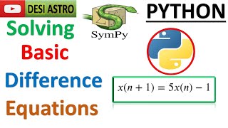 Master Python for Physicists, Engineers, Mathematicians |PYTHON SYMPY SOLVE DIFFERENCE EQUATIONS