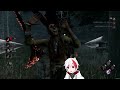 【dbd】実は新年あけてからの最初のdbdなんですよね