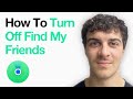 How To Turn Off Find My Friends Location Sharing Without Them Knowing (Full 2025 Guide)