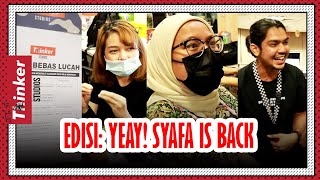 Life At Thinker: Edisi Yeay! Syafa Is Back