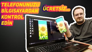 Telefonunuzu Bilgisayar üzerinden kullanın ( Telefonunuzun Tüm Özellikleri- Kamera Bile !!! )