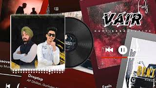 Vair (Official Audio) Guri Babanpuriya Ft. Gurpreet Hirke Latest Punjabi Song