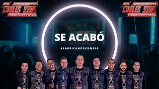 Se Acabó // Grupo Cuales Sson? #FabricandoCumbia!