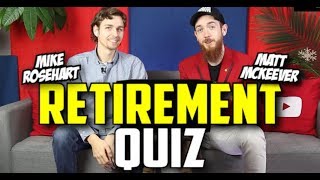 Are YOU Ready To Retire?!? | Retirement Quiz - Mike & Matt on FIRE