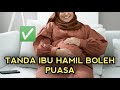 Ciri-ciri Ibu Hamil yang Boleh dan Aman untuk Berpuasa