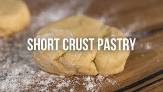 Short Crust Pastry