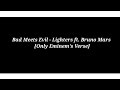Bad Meets Evil - Lighters ft. Bruno Mars (Lyrics) Eminem's Verse