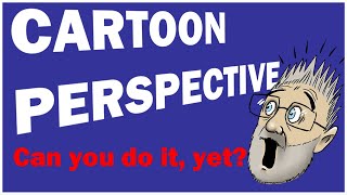 Perspective in cartoons (and how to MASTER it). Perfect for beginners.